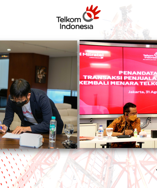 Telkomsel dan Mitratel Kembali Melakukan Aksi Korporasi dengan Pengalihan Kepemilikan 4.000 unit Menara Telekomunikasi